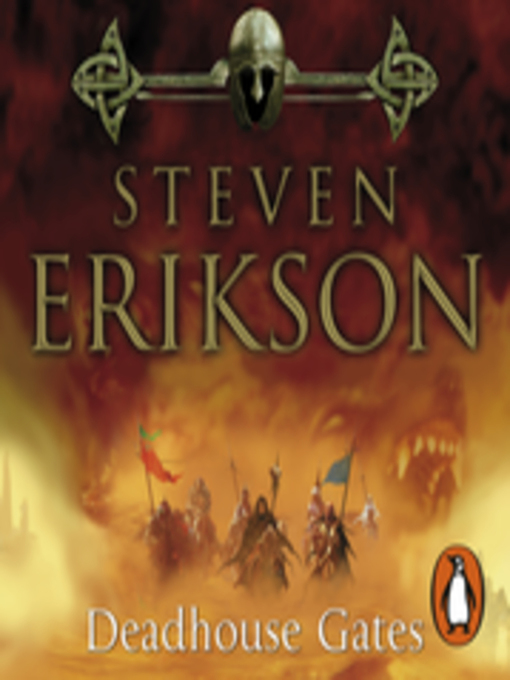 Title details for Deadhouse Gates by Steven Erikson - Wait list